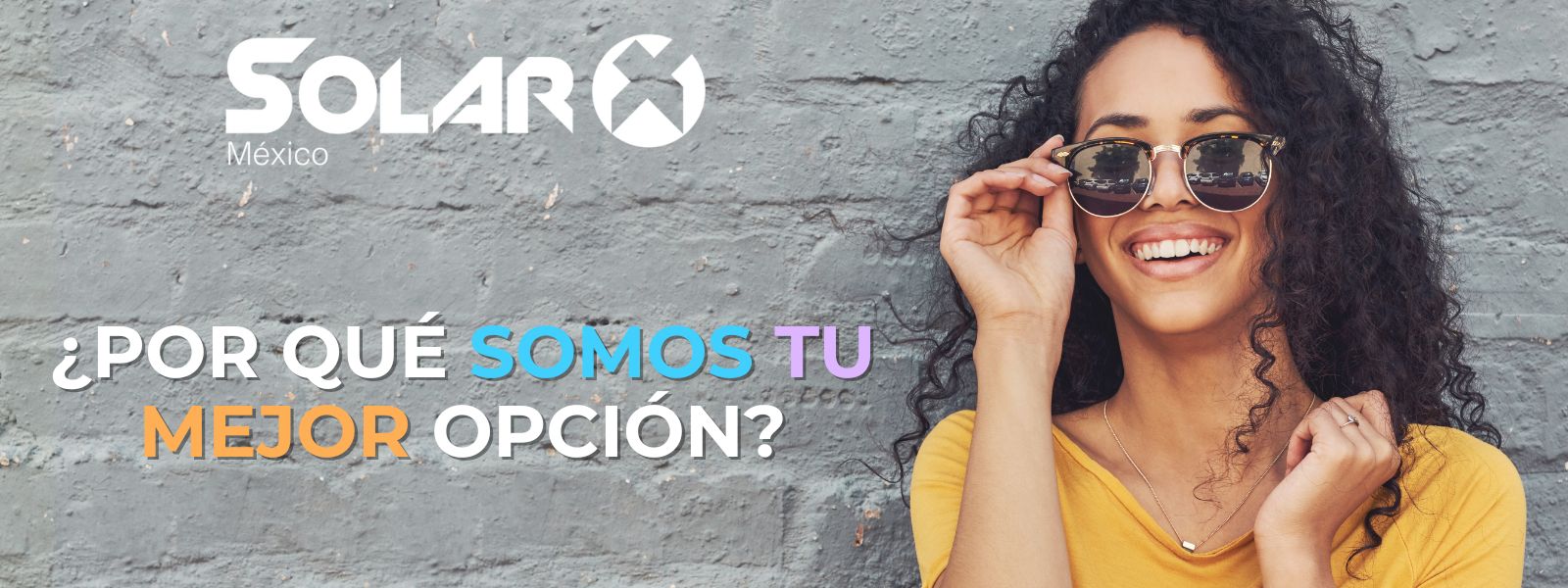 Somos tu mejor opción